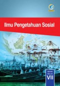 Buku Siswa Ilmu Pengetahuan Sosial VII